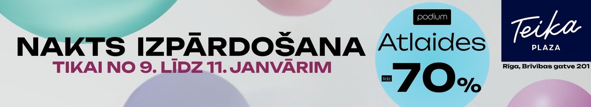 Teika Plaza Nakts Izpardošana