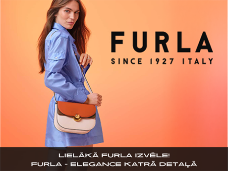 Furla - elegance katrā detaļā